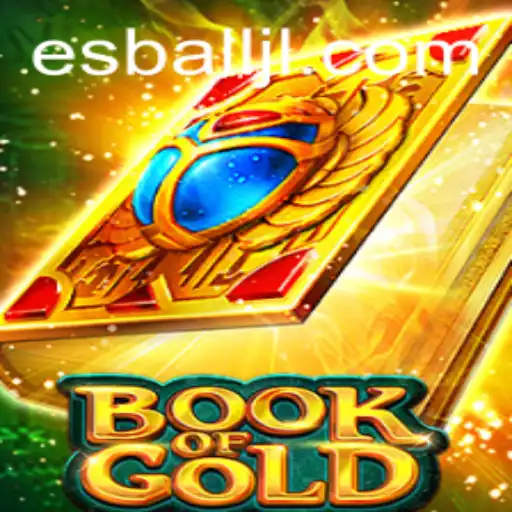 Unveiling the Exciting World of BookofGold by Esball