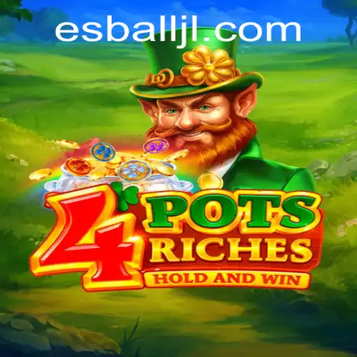 Exploring 4PotsRiches: A New Frontier in Online Gaming