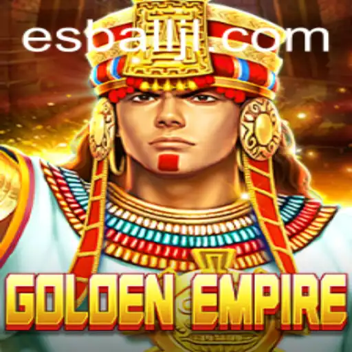 Exploring the World of GoldenEmpire: A Comprehensive Guide for Enthusiasts