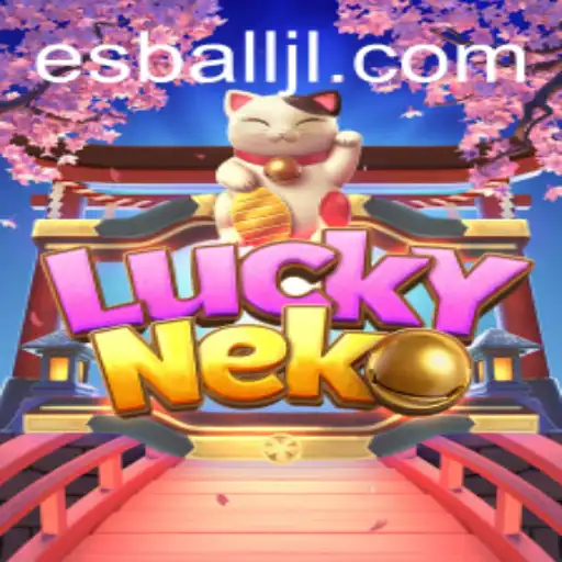 Unveiling the Enchanting World of LuckyNeko: The Game that Captivates with 'esball'