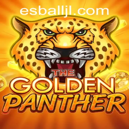 Discover the Exciting World of GOLDENPANTHER with Esball
