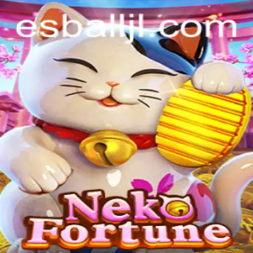 NekoFortune: A Comprehensive Guide to the Esball Game Experience